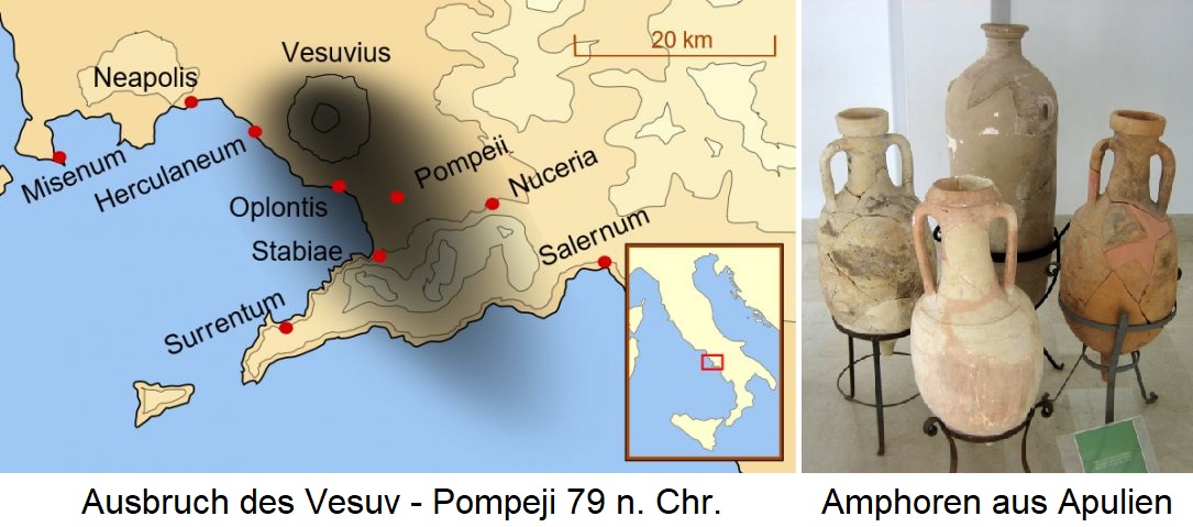 Italien - Ausbruch des Vesuv Pompeji und Amphoren aus Apulien
